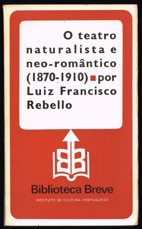 O TEATRO NATURALISTA E NEO-ROMNTICO (1870-1910)